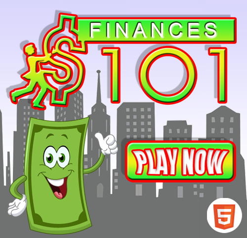 Finances 101 The Game Online!